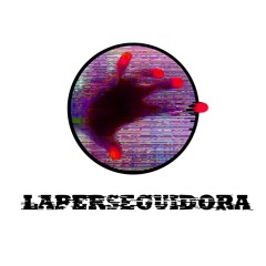 La Perseguidora