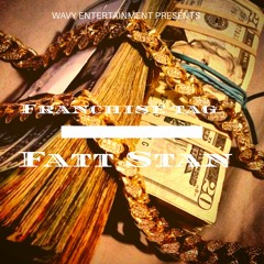 Fatt Stan