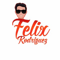 Felix Rodriguez ✪ Official