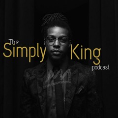 The Simply King podcast