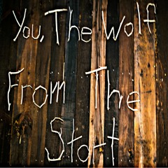 You, The Wolf