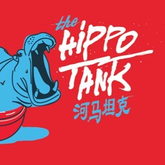 The Hippo Tank l 河马坦克
