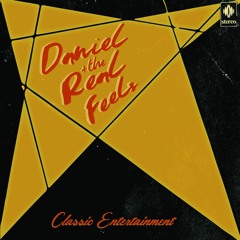 Daniel & The Real Feels