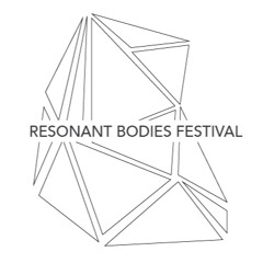 Resonant Bodies Festival