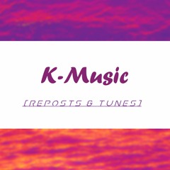 K-MUSIC* reposts