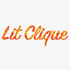 Lit Clique