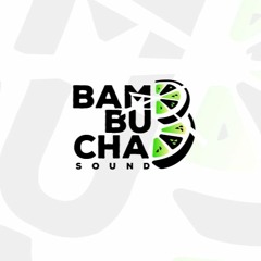 BamBucha