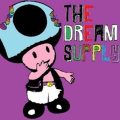 The Dream Supply