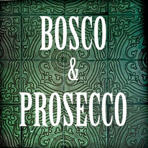 Bosco & Prosecco’s avatar