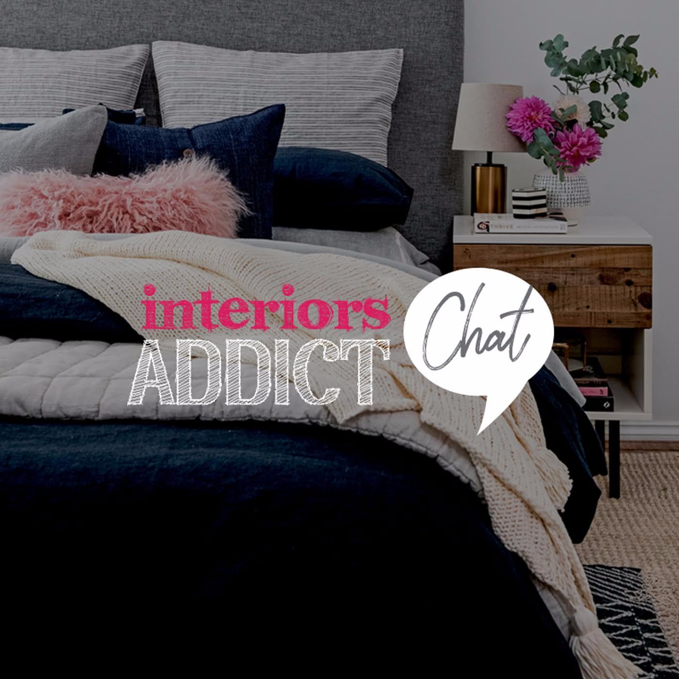 Interiors Addict Chat cover