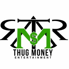 Thug Money Entertainment