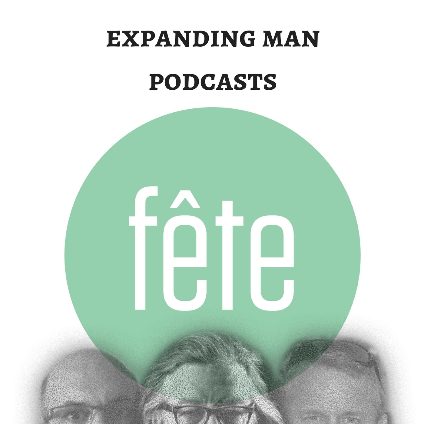 expanding man podcasts