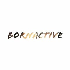 BORNACTiVE