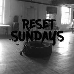 RESET SUNDAYS