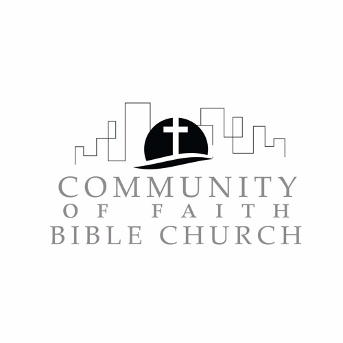 Stream Community of Faith Bible Church music | Listen to songs, albums ...