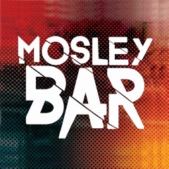 Mosley Bar