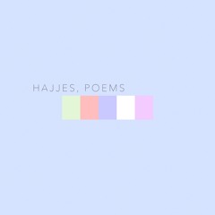 Hajjes, Poems