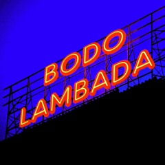 Bodo Lambada
