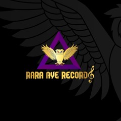 RaRa Aye Records
