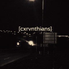 CXRVNTHIANS ††