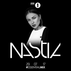 Nastia – Essential Mix 2017-07-29