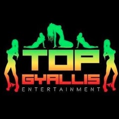 TopGyallisEnt