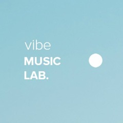 vibe music lab.