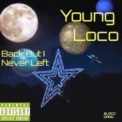 #Young Loco