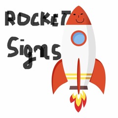 Rocket Signs