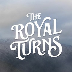 The Royal Turns