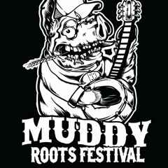 Muddy Roots Events