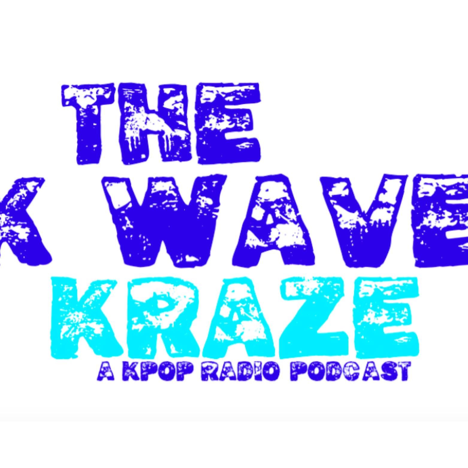The K-Wave Kraze