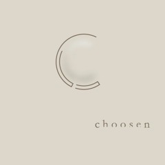 choosen