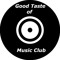 Good Taste of Music Club