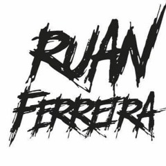 Ruan Ferreiraaa
