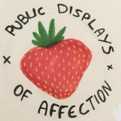 Public Displays of Affection