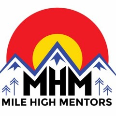 Mile High Mentors Podcast