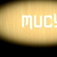 MUCY