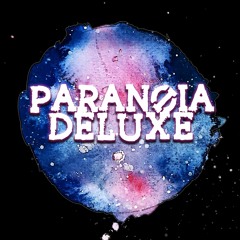 Paranoia Deluxe