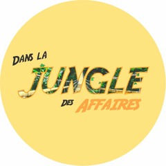 Dans la jungle des affaires
