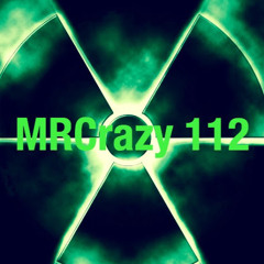MRCrazy 112