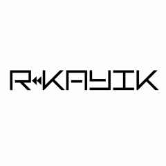 R•KAYIK