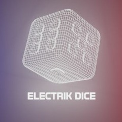 Electrik Dice