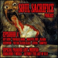 Soul Sacrifice Podcast