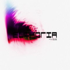 euphoria.