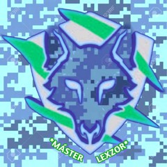 *Máster Lexzor*