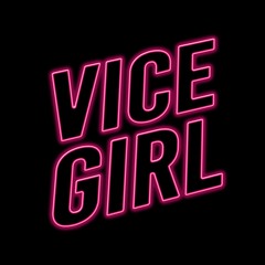 Vice Girl