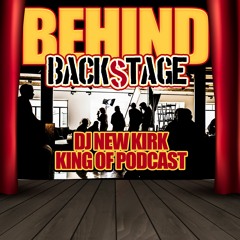 BEHIND BACKSTAGE PODCAST