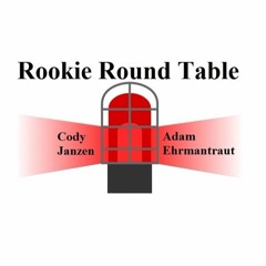 Rookie Round Table