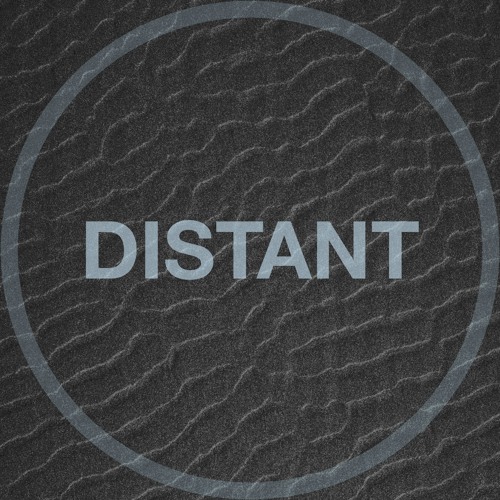Stream Distant Music music Listen to songs, albums, playlists for